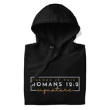 ROMANS 12:2 - SIGNATURE LUX HOODIE