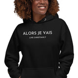 ALORS JE VAIS CLASSIC LUXURY HOODIE