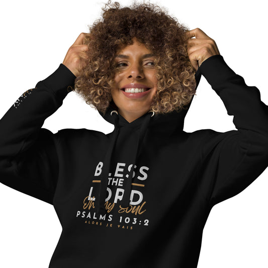 BLESS THE LORD LUXURY HOODIE