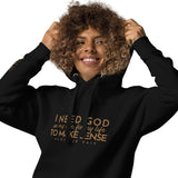 I NEED GOD GOLD LUX HOODIE