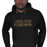 I NEED GOD GOLD LUX HOODIE