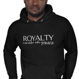 ROYALTY REMEMBER WHO YOU ARE LUX HOODIE