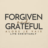 FORGIVEN AND GREATFUL LUXURY HOODIE