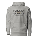 FORGIVEN AND GREATFUL LUXURY HOODIE