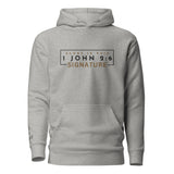 1 JOHN 2:6 SIGNATURE WORSHIP LUX HOODIE