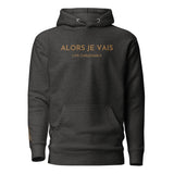 GOLD LUXURY ALORS JE VAIS CLASSIC LIVE CHRISTIANLY HOODIE