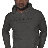 ALORS JE VAIS - LIVE CHRISTANLY CLASSIC LUXURY HOODIE