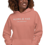 ALORS JE VAIS CLASSIC LUXURY HOODIE