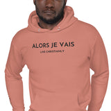 ALORS JE VAIS - LIVE CHRISTANLY CLASSIC LUXURY HOODIE