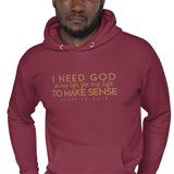 I NEED GOD GOLD LUX HOODIE