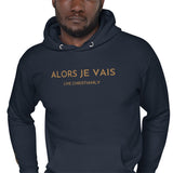 GOLD LUXURY ALORS JE VAIS CLASSIC LIVE CHRISTIANLY HOODIE