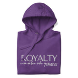 ROYALTY REMEMBER WHO YOU ARE LUX HOODIE