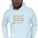 JESUS IS LOVE WELL SAID GOLD LUX HOODIE