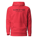 ALORS JE VAIS - LIVE CHRISTANLY CLASSIC LUXURY HOODIE