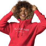 ALORS JE VAIS CLASSIC LUXURY HOODIE