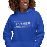 I AM HIS LUX HOODIE