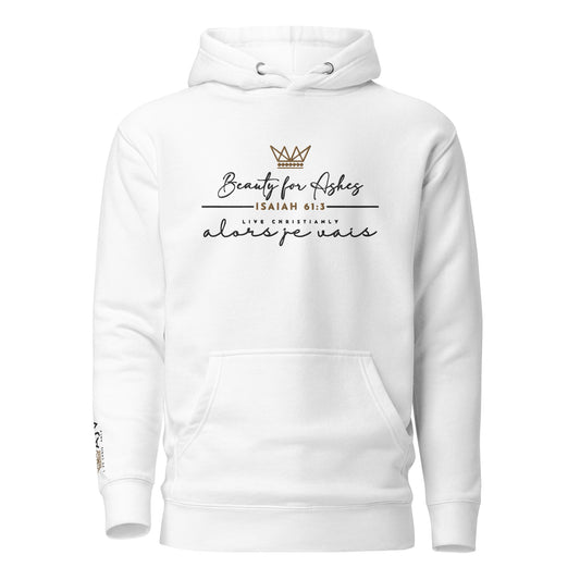 BEAUTY FOR ASHES LUXURY HOODIE