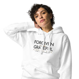 FORGIVEN AND GRATEFUL  WHITE LUXURY HOODIE