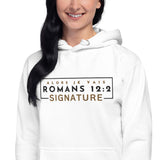 ROMANS 12:2 RO-LUX SIGNATURE HOODIE