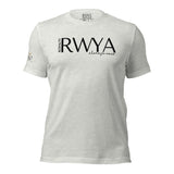 RWYA  ROYALTY REMEMBER WHO YOU ARE TEE