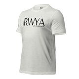 RWYA  ROYALTY REMEMBER WHO YOU ARE TEE