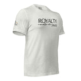 RWYA  ROYALTY REMEMBER WHO YOU ARE TEE