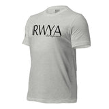 RWYA  ROYALTY REMEMBER WHO YOU ARE TEE