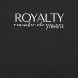 ROYALTY REMEMBER ...TEE