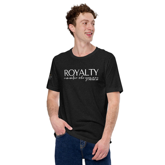 ROYALTY REMEMBER ...TEE