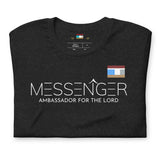 MESSENGER AMBASSADOR FOR THE LORD Unisex t-shirt