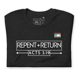 REPENT AND RETURN Unisex t-shirt