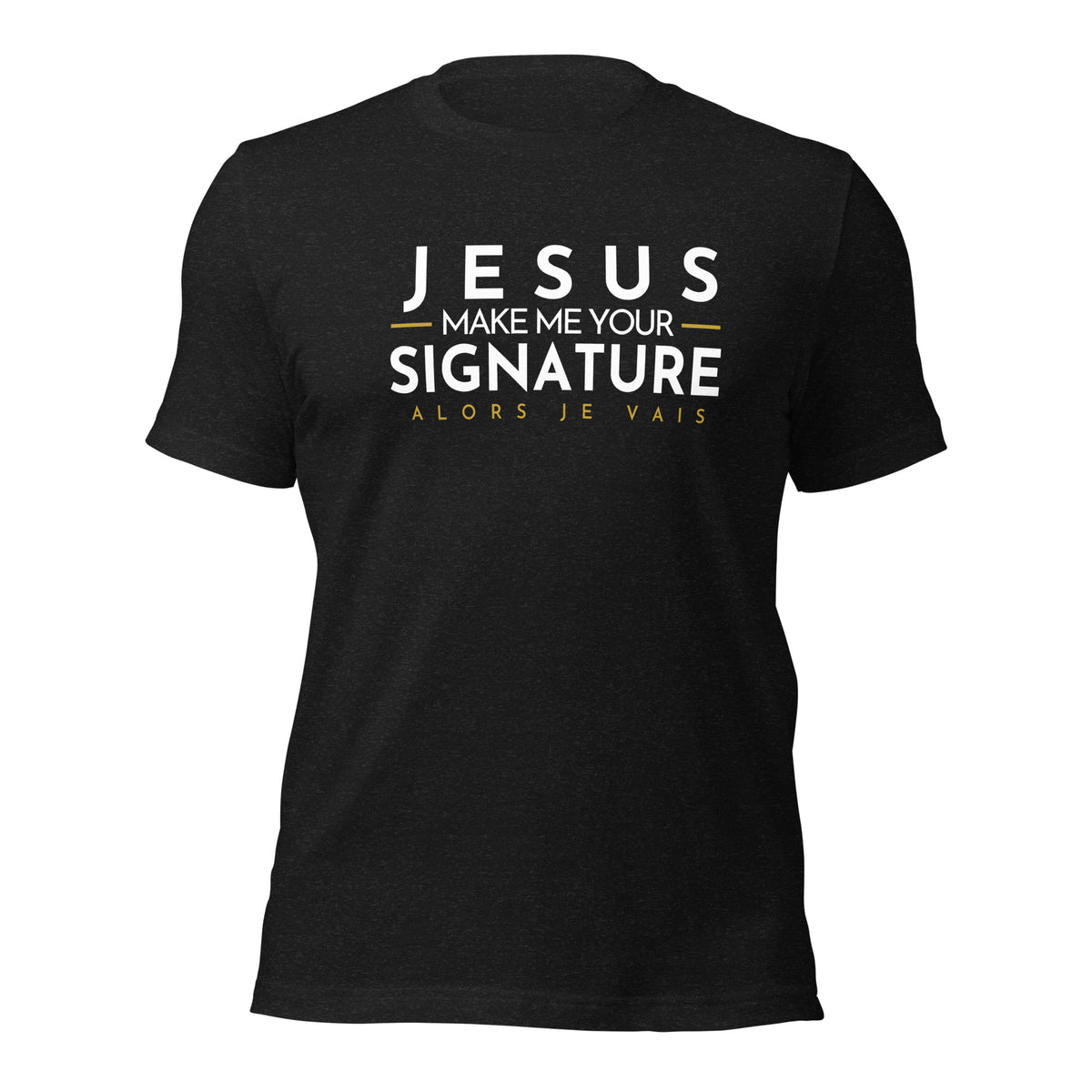 JESUS ... SIGNATURE BLESS TEE