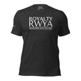 ROYALTY - RWYA [REMEMBER] TEE