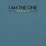 I AM  THE ONE UNISEX TEE