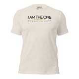 I AM  THE ONE UNISEX TEE