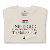 I NEED GOD DES1 t-shirt