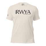 RWYA  ROYALTY REMEMBER WHO YOU ARE TEE