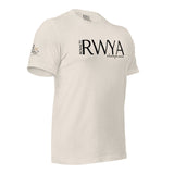 RWYA  ROYALTY REMEMBER WHO YOU ARE TEE