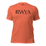 RWYA  ROYALTY REMEMBER WHO YOU ARE TEE