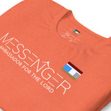 MESSENGER AMBASSADOR FOR THE LORD Unisex t-shirt