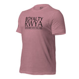 RWYA  ROYALTY REMEMBER WHO YOU ARE TEE