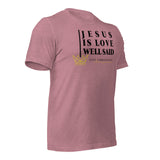 JESUS IS LOVE WELL SAID -FAV-