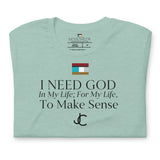 I NEED GOD DES1 t-shirt