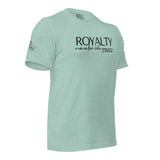 RWYA  ROYALTY REMEMBER WHO YOU ARE TEE