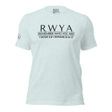 RWYA  ROYALTY REMEMBER WHO YOU ARE TEE