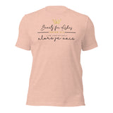 BEAUTY FOR ASHES UNISEX TEE -FANCY-FAV