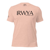 RWYA  ROYALTY REMEMBER WHO YOU ARE TEE