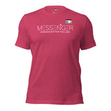 MESSENGER AMBASSADOR FOR THE LORD Unisex t-shirt