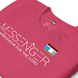 MESSENGER AMBASSADOR FOR THE LORD Unisex t-shirt