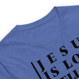 JESUS IS LOVE WELL SAID -FAV-